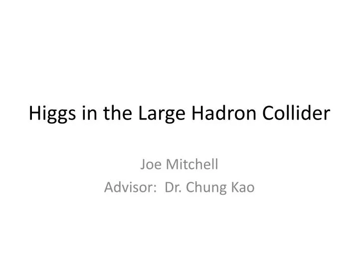 higgs in the large hadron collider