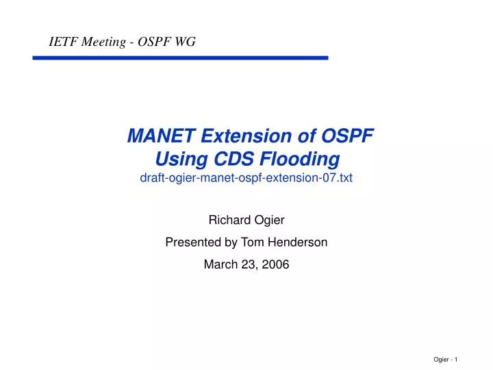 manet extension of ospf using cds flooding draft ogier manet ospf extension 07 txt