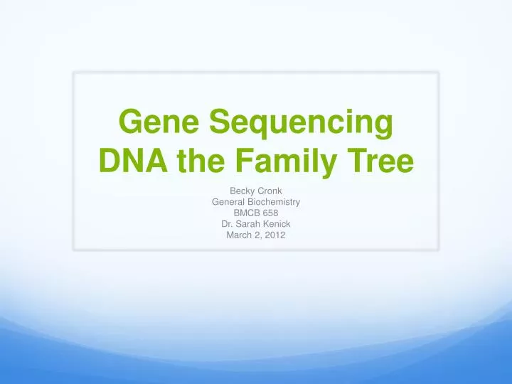 gene sequencing dna the family tree