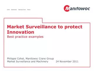 Market Surveillance to protect Innovation