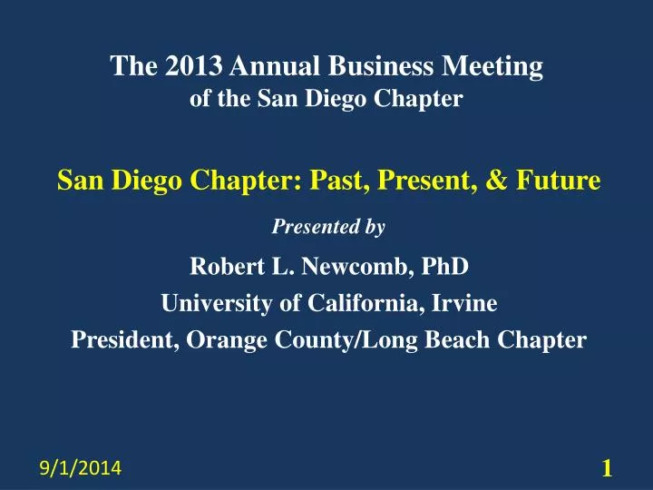 the 2013 annual business meeting of the san diego chapter
