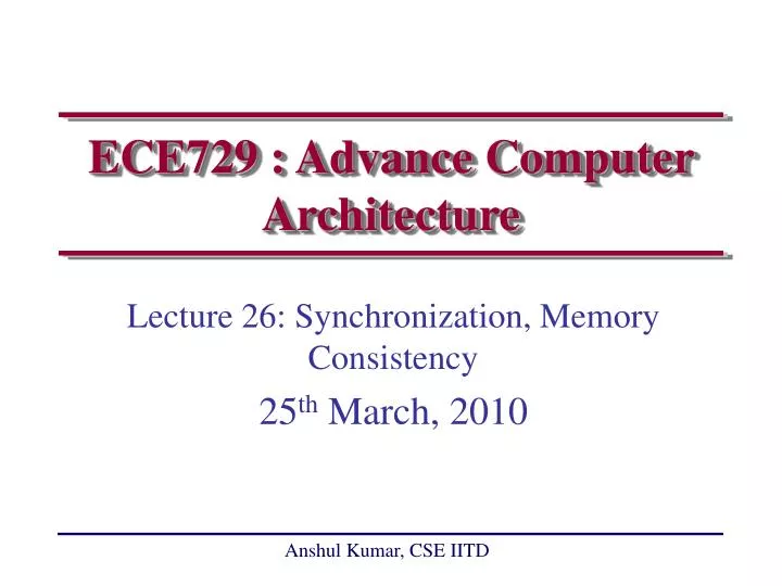 ece729 advance computer architecture