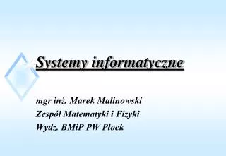 Systemy informatyczne