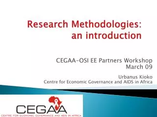 Research Methodologies: an introduction