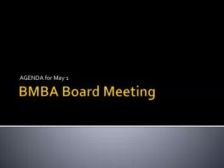 BMBA Board Meeting