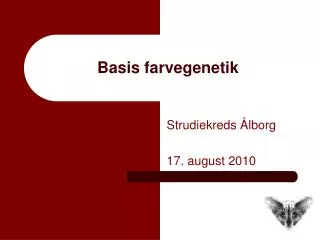 basis farvegenetik