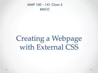 Creating a Webpage with External CSS