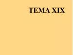 TEMA XIX - slide 1