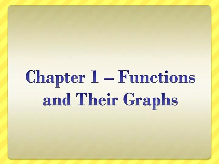 chapter 1 functions and their graphs