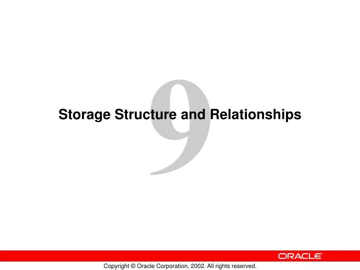storage structure and relationships