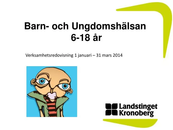 barn och ungdomsh lsan 6 18 r