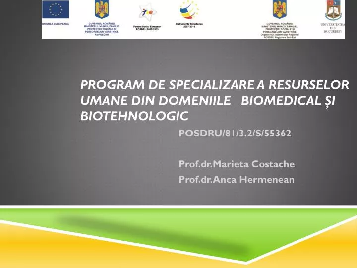 program de specializare a resurselor umane din domeniile biomedical i biotehnologic