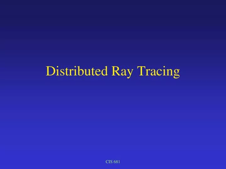 distributed ray tracing