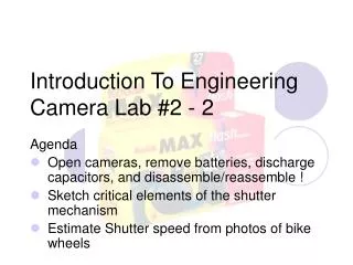 Introduction To Engineering Camera Lab #2 - 2