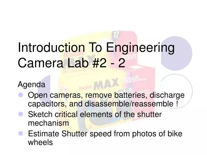 introduction to engineering camera lab 2 2