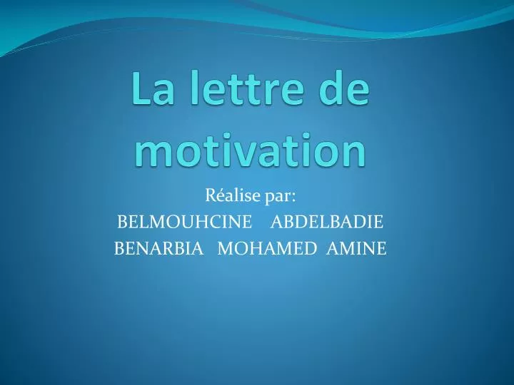 la lettre de motivation