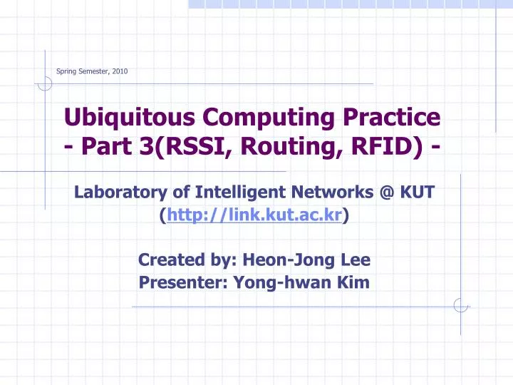 ubiquitous computing practice part 3 rssi routing rfid