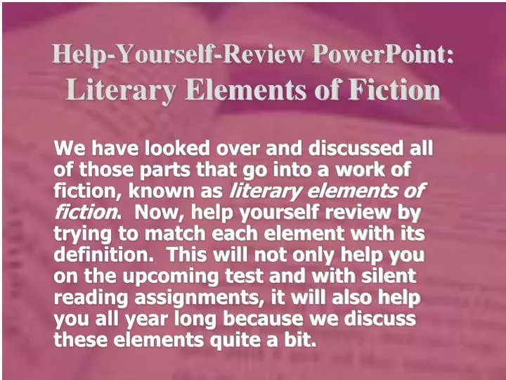 help yourself review powerpoint literary elements of fiction