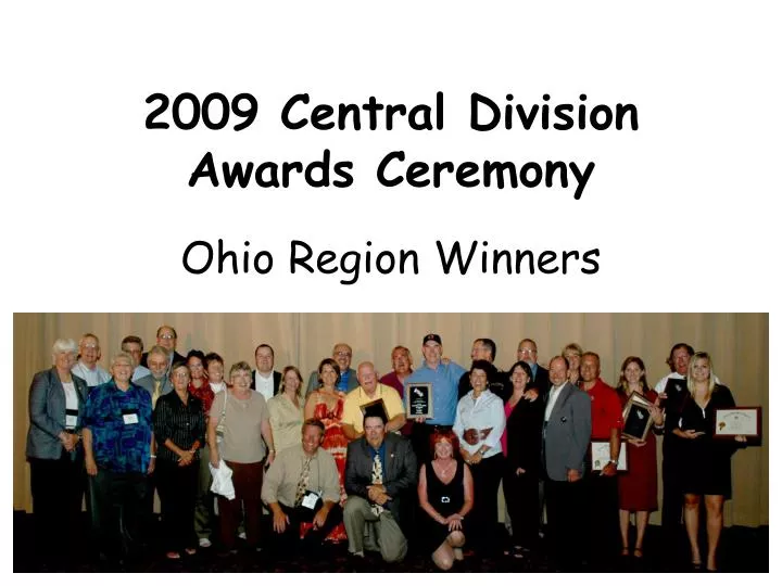 2009 central division awards ceremony