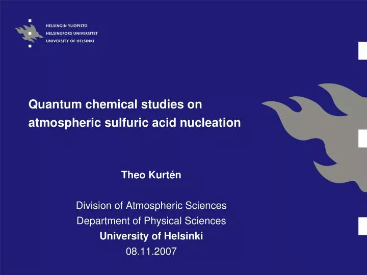 quantum chemical studies on atmospheric sulfuric acid nucleation