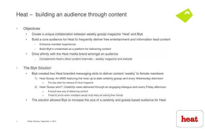 heat building an audience through content