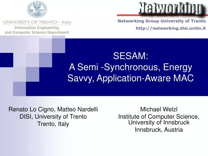 sesam a semi synchronous energy savvy application aware mac
