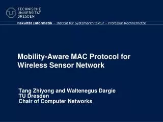 Mobility-Aware MAC Protocol for Wireless Sensor Network