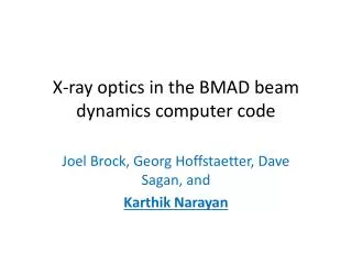 X-ray optics in the BMAD beam dynamics computer code