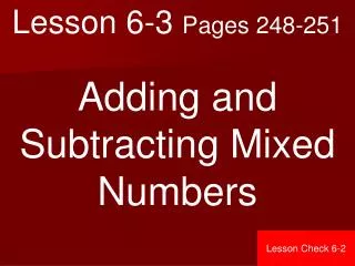 Lesson 6-3 Pages 248-251