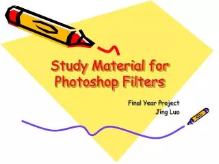 Study Material for Photoshop Filters
