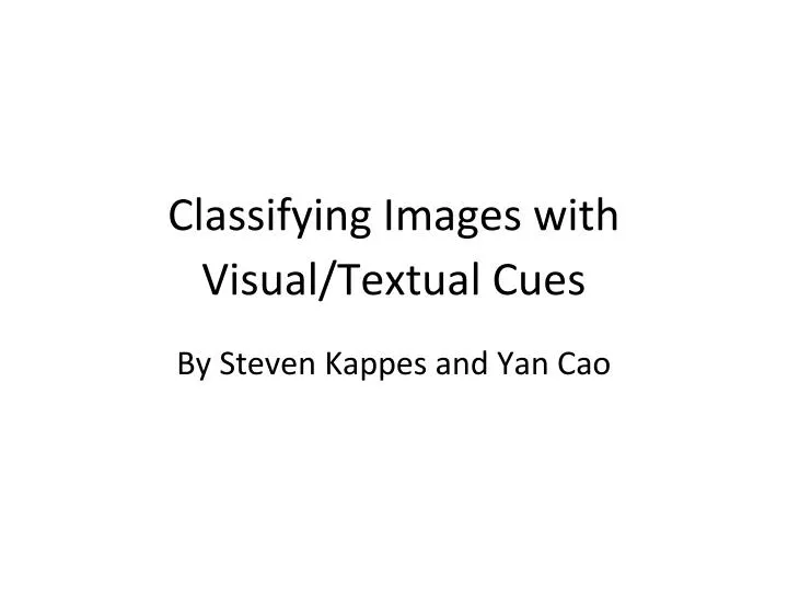 classifying images with visual textual cues