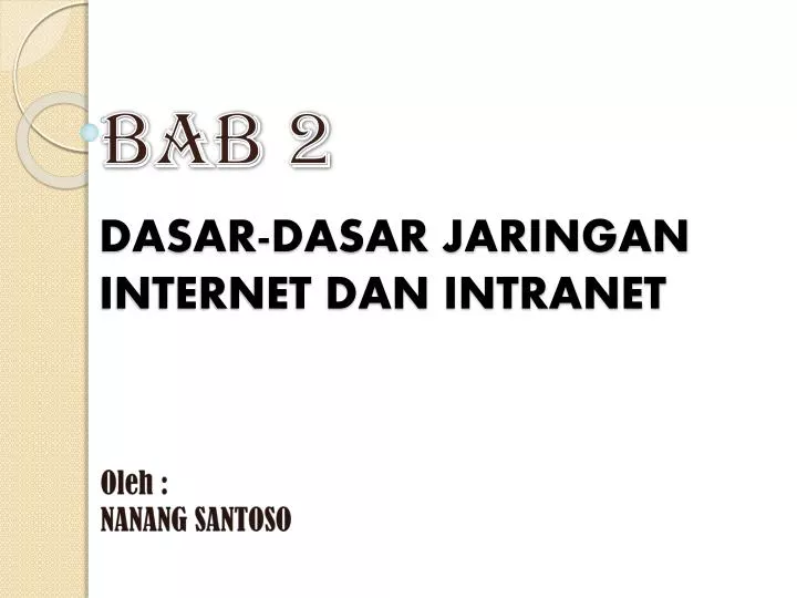 dasar dasar jaringan internet dan intranet