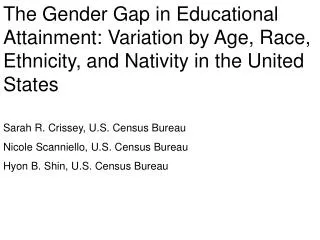 Introduction The gender gap in educational attainment has been changing in recent decades.