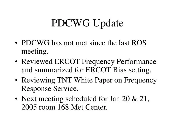 pdcwg update