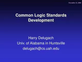 Common Logic Standards Development