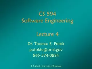 CS 594 Software Engineering Lecture 4