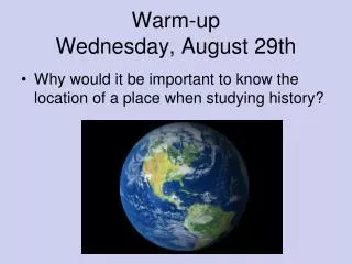 Warm-up Wednesday, August 29th