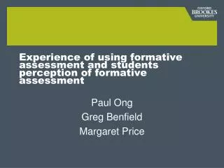 Experience of using formative assessment and students perception of formative assessment