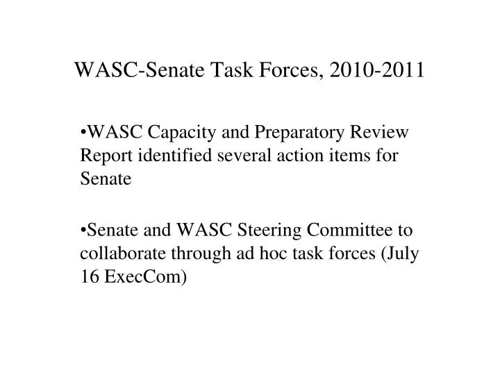 wasc senate task forces 2010 2011