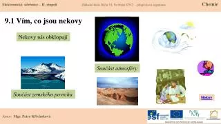 9 1 v m co jsou nekovy