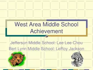 West Area Middle School Achievement