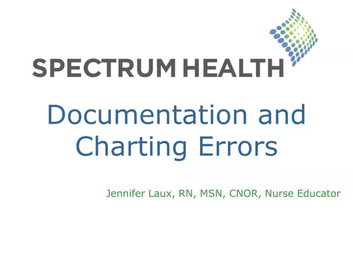 documentation and charting errors