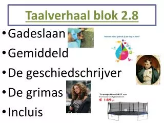 taalverhaal blok 2 8