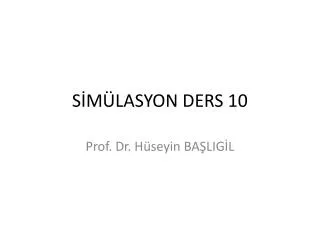 s m lasyon ders 10
