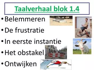 taalverhaal blok 1 4