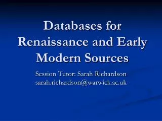 Databases for Renaissance and Early Modern Sources