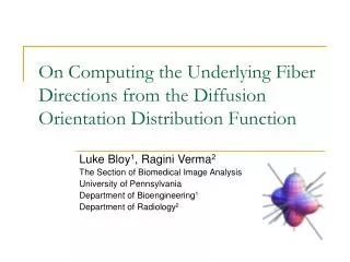 On Computing the Underlying Fiber Directions from the Diffusion Orientation Distribution Function