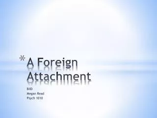 A Foreign Attachment