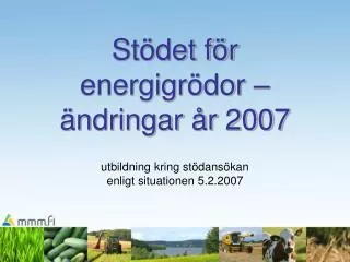 st det f r energigr dor ndringar r 2007 utbildning kring st dans kan enligt situationen 5 2 2007