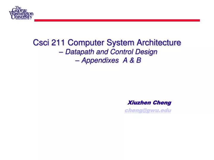 csci 211 computer system architecture datapath and control design appendixes a b